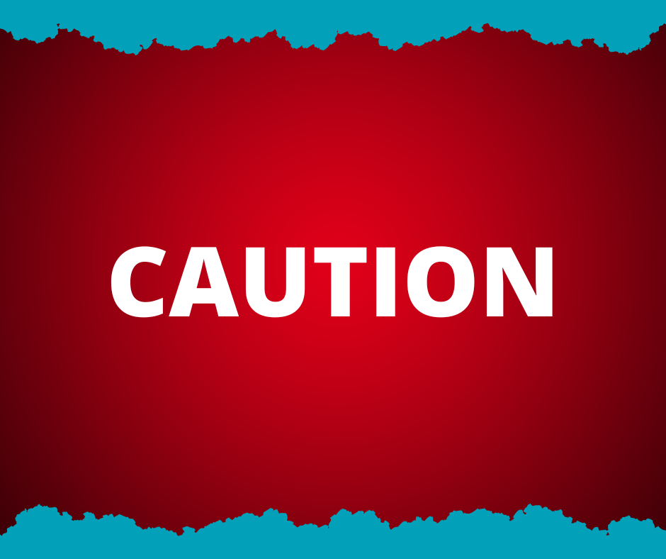 Branded graphic in red and blue with white text says, "CAUTION"